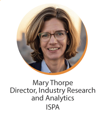 Mary Thorpe, Director, Industry Research & Analytics, ISPA
