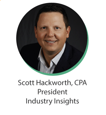 Scott Hackworth, CPA, President, Industry Insights